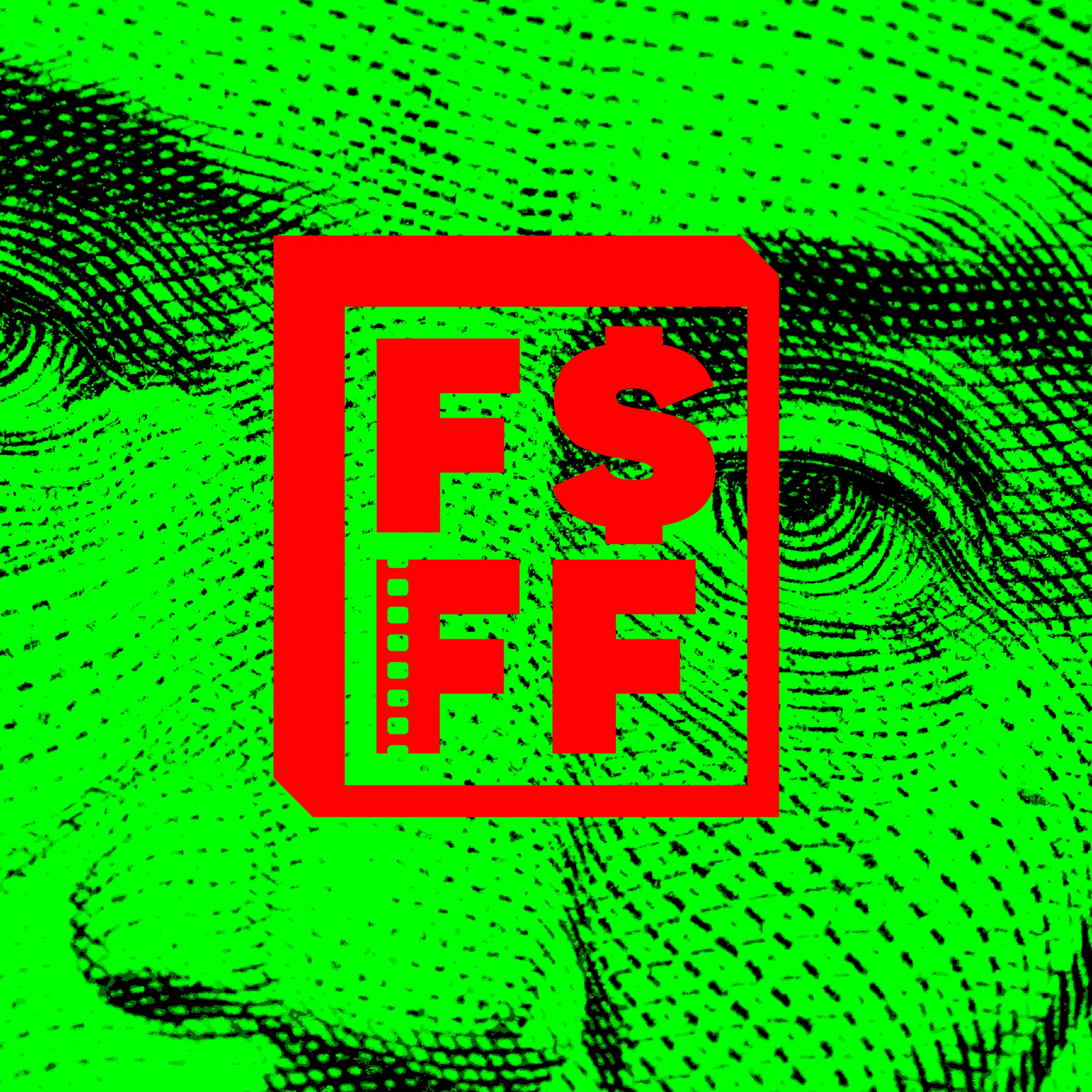 Red F$FF film mark over a green halftone close-up of a banknote portrait