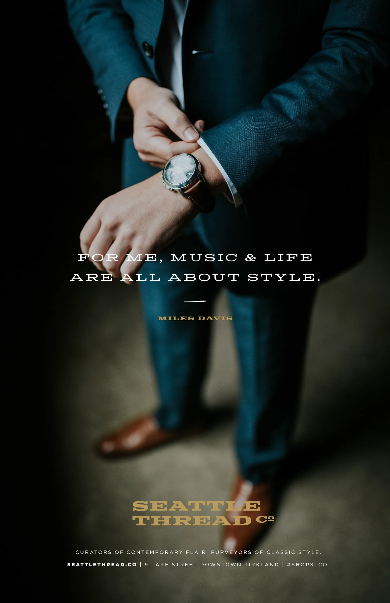 Poster of a man in a blue suit adjusting his watch with a Miles Davis quote on style
